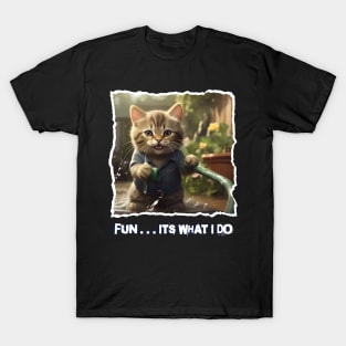 CAT PLAYING WITH THE GARDEN HOSE HAVING FUN T-Shirt